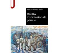 Diritto internazionale penale - 2021 - Le Monnier Università