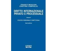 Diritto internazionale privato e processuale. Vol. 2: Parte generale e obbligazioni