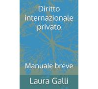 Diritto internazionale privato: Manuale breve