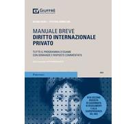Diritto internazionale privato. Tutto il programma d'esame con domande e risposte commentate