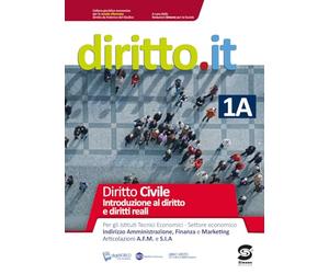 Diritto.it. Vol. 1B: Diritto civile-Obbligazioni e contratti. Per le Scuole superiori. Con e-book. Con espansione online