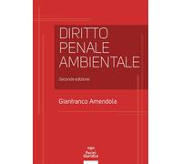 Diritto penale ambientale - 2024 - Pacini Giuridica (Diritto)