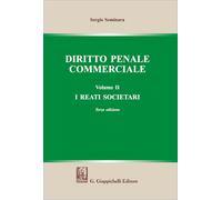 Diritto penale commerciale. I reati societari (Vol. 2)