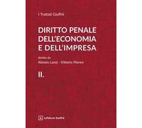 Diritto penale dell'economia e dell'impresa. Vol. 2
