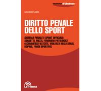 Diritto penale dello sport - Flamini Luigi Maria