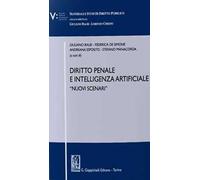 Diritto penale e intelligenza artificiale. «Nuovi scenari»
