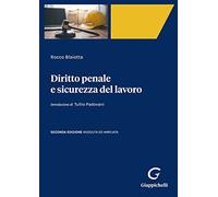 Diritto penale e sicurezza del lavoro