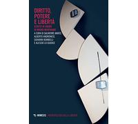 Diritto, potere e libertà. Scritti in onore di Bruno Montanari