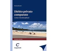 Diritto privato comparato. Letture interdisciplinari