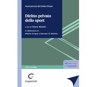 Diritto privato dello sport - Battelli E. (cur.)