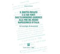 Diritto Privato E Le Sue Fonti Dall'Illuminismo Giuridico