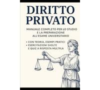 Diritto Privato: Preparazione all'esame universitario