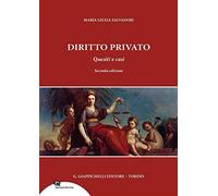 Diritto privato. Quesiti e casi