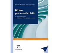 Diritto processuale civile. Vol. 4 - Mandrioli Crisanto, Carratta Antonio