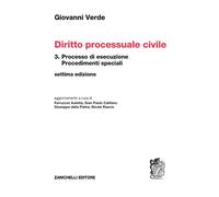 Diritto processuale civile. Processo di esecuzione. Procedimenti speciali (Vol.