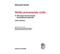 Diritto processuale civile. Processo di esecuzione (Vol. 3)
