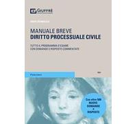 Diritto processuale civile. Tutto il programma d'esame con domande e risposte commentate