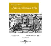 Diritto processuale civile. Vol. 2: Il processo ordinario - 2025