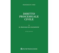 Diritto processuale civile. Vol. 2: processo di cognizione, Il.