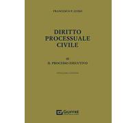Diritto processuale civile. Vol. 3: Il processo esecutivo