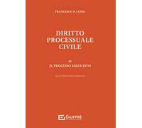 Diritto processuale civile. Vol. 3: Il processo esecutivo