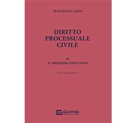 Diritto processuale civile. Vol. 3: processo esecutivo, Il.