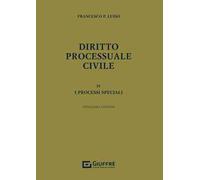 Diritto processuale civile. Vol. 4: I processi speciali