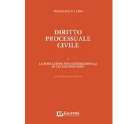 Diritto processuale civile. Vol. 5: La risoluzione non giurisdizionale delle controversie
