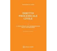 Diritto processuale civile. Vol. 5: La risoluzione non giurisdizionale delle controversie