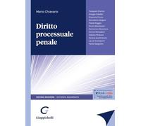 Diritto processuale penale. Nuova ediz. - Chiavario Mario
