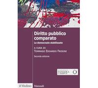 Diritto pubblico comparato. Le democrazie stabilizzate