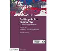 Diritto pubblico comparato. Le democrazie stabilizzate [Paperback] [Feb 24, 2022
