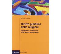 Diritto pubblico delle religioni. Eguaglianza e differenze nello Stato costituzionale