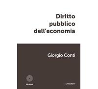 Diritto pubblico dell'economia - Conti Giorgio