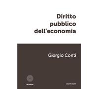 Diritto pubblico dell'economia - Conti Giorgio