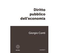 Diritto pubblico dell'economia [Paperback] Conti, Giorgio