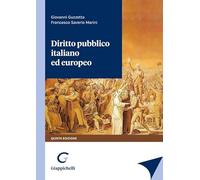 Diritto pubblico italiano ed europeo - Guzzetta Giovanni, Marini Francesco...