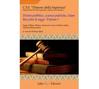Diritto pubblico, scienze politiche, islam. Raccolta di saggi (Vol. 1)