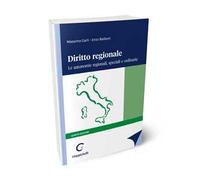 Diritto regionale. Le autonomie regionali, speciali e ordinarie