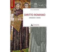Diritto romano. Istituzioni e storia