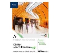 Diritto senza frontiere. Per il secondo biennio delle Scuole superiori. Con e-book. Con espansione online (Vol. A)
