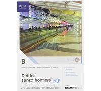 Diritto senza frontiere up. Per il secondo biennio delle Scuole superiori. Con e-book. Con espansione online (Vol. B)