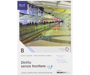 Diritto senza frontiere up. Per il secondo biennio delle Scuole superiori. Con e-book. Con espansione online (Vol. B)