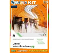 DIRITTO SENZA FRONTIERE UP PER IL SECONDO BIENNIO VOL A (9788823359987) - Libro Scolastico + Kit Scuola con Copertine Rebillo