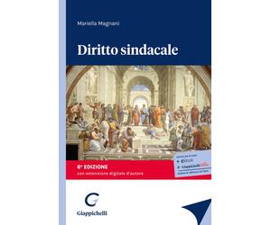 Diritto sindacale - Magnani Mariella