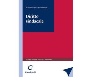 Diritto sindacale [Paperback] [Feb 20, 2023] Ballestrero, Maria Vittoria