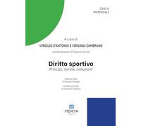 Diritto sportivo. Principi, norme, istituzioni