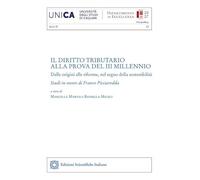 IL DIRITTO TRIBUTARIO ALLA PROVA DEL III MILLENNIO - MARTIS M. (Curatore),