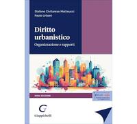 Diritto urbanistico. Organizzazione e rapporti