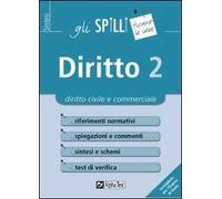 Diritto. Vol. 2: Diritto civile e commerciale.